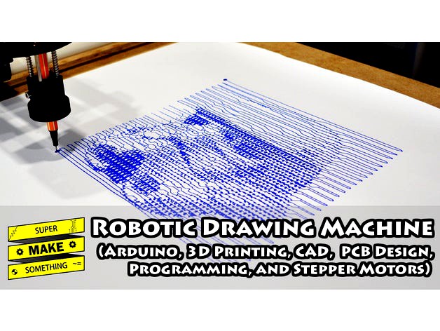 Robotic Drawing Machine by SuperMakeSomething