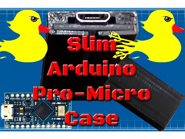 Slim Arduino Pro Micro / Leonardo Case!