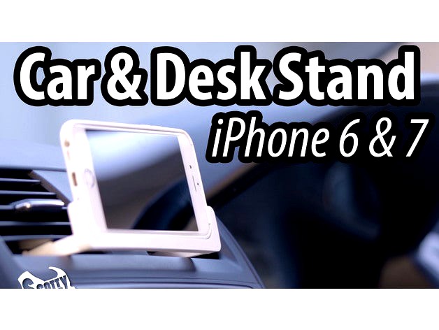 Car and Desk Stand for iPhone 6 & 7 (landscape) by ScottyMakesStuff