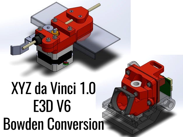 XYZ da Vinci 1.0 E3D V6 Bowden complete conversion (no drilling, no cutting) (updated 3/8/17) by AndrewT111