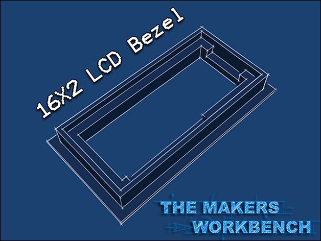Panel Mount 16x2 LCD Bezel by TheMakersWorkbench