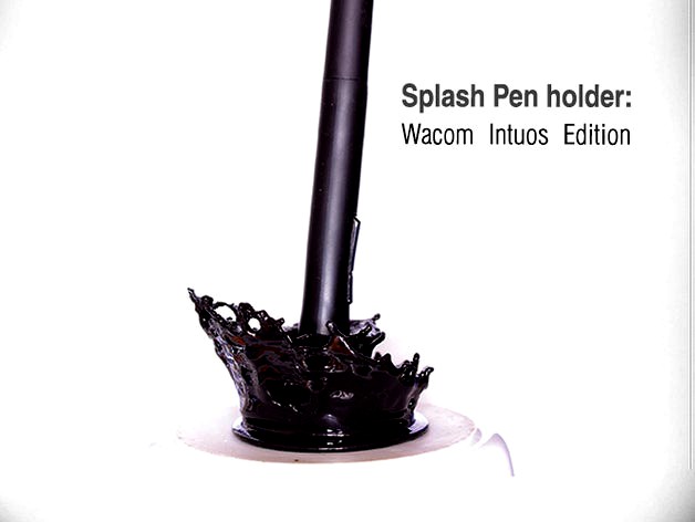 Splashing Pen holder; Wacom Intuos Edition by Duplicate3D