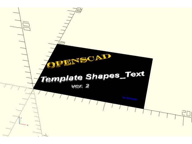Template Shapes_Text ver.2 - OpenScad by stollew