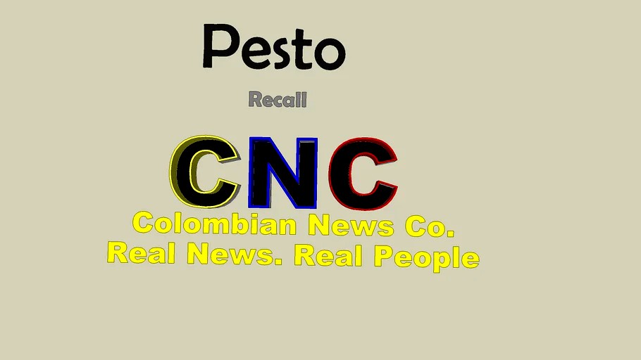 CNC: Colombian News Channell: SPECIAL REPORT: Pesto Recall