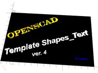 Template Shapes_Text ver.4 - OpenScad by stollew