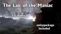 The Lair of the Maniac