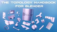 The Topology Handbook for Blender