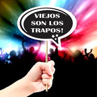 GLOBO MENSAJE FIESTA VIEJOS SON LOS TRAPOS | 3D