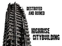 destroyed and ruined highrise city-building