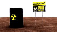 Zombie warning Toxic Barrel