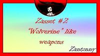 Zasset 2 - Wolverine Blade