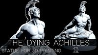 The Dying Achilles- model for 3D printing | 3D