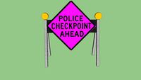 Police Checkpoint Ahead Sign