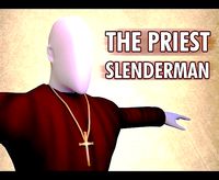 Slenderman Priest - Creature Character