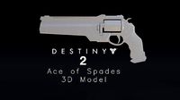 Destiny 2 Ace of Spades Replica 3D Model for 3D Printing | 3D