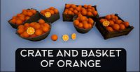 Lowpoly Crate and Baskets of Harvested Orange