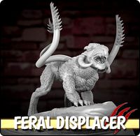 Feral Displacer RPG Miniature | 3D