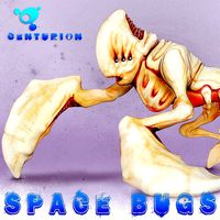 Centurion Space Bug