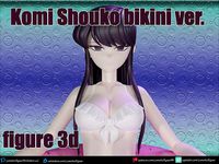 Komi shouko bikini ver figure 3d | 3D