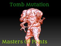 Tomb Mutation 4 3D print model 3D print model | 3D