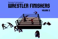 Wrestler Finishers Volume 2