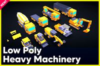 Low Poly Heavy Machinery Pack