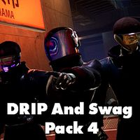 Drip and Swag Pack 4