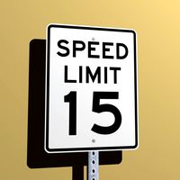 Speed Limit 15 MPH