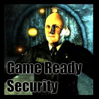 Game ready security