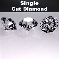 Single Cut Diamond