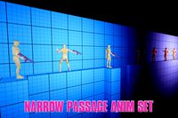 Narrow Passage Anim Set