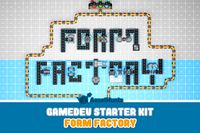 GameDev Starter Kit - Form Factory