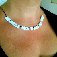 Collier Regarde-moi dans les yeux