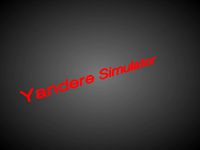 Yandere SImulator