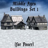 Middle Ages Buildings Set 1 for Poser