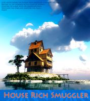 House Rich Smuggler