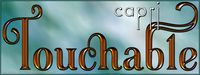 Touchable Capri