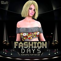 Fashion Days for OOT Ruffle Top G8F