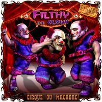 Cirque du Macabre: Filthy the Clown Uni-Dwarf Add-on