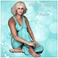 Pauline Pyjama and 5 Styles for Poser