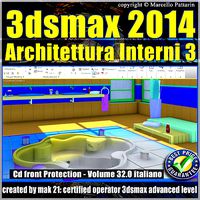 3ds max 2014 Architettura Interni 3 vol 32 Italiano cd front