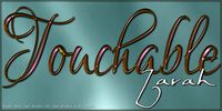 Touchable Zarah