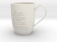First Coffee Mug | 3D