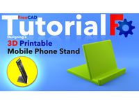 Mobile Phone Stand V02 [With FreeCAD Design Instructions]