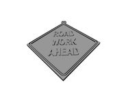 Road Work Ahead