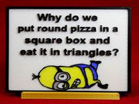 Minion - Round pizza in a square box sign/plaque