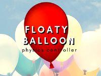 Floaty Balloon - Physics Controller + Models