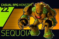 Casual RPG Monster - 22 Sequoia