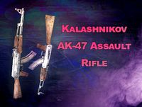 Kalashnikov AK-47 Assault Rifle
