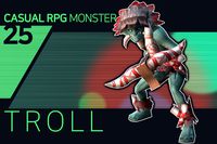 Casual RPG Monster - 25 Troll